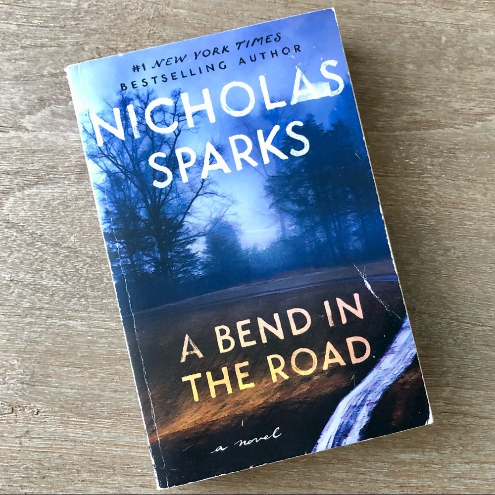 A Bend In The Road by Nicholas Sparks